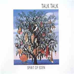 Talk Talk - Spirit Of Eden