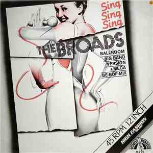 The Broads - Sing - Sing - Sing (Ballroom Big Band Version & Mega Be-Bop-Mi ...