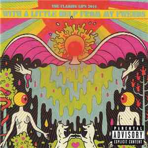 The Flaming Lips - With A Little Help From My Fwends