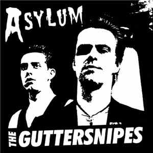 The Guttersnipes - Asylum