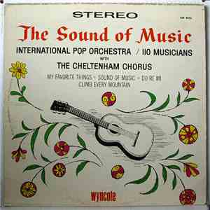 The International Pop Orchestra With The Cheltenham Chorus - The Sound Of Music