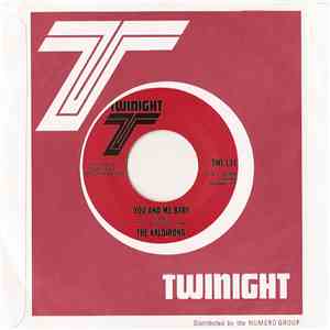 The Kaldirons - You And Me Baby / To Love Someone (That Don't Love You)