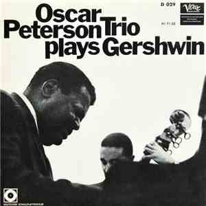 The Oscar Peterson Trio - Oscar Peterson Trio Plays Gershwin