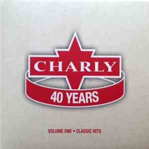 Various - Charly 40 Years Volume One - Classic Hits
