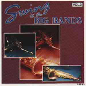 Various - Swing To The Big Bands Vol. 3