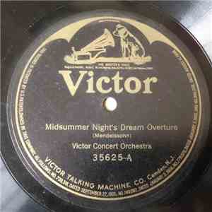 Victor Concert Orchestra - Midsummer Night's Dream Overature