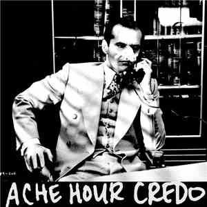 Ache Hour Credo - Demo