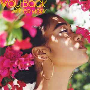 Amber Mark - Way Back
