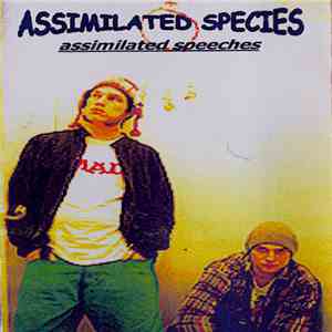 Assimilated Species - Assimilated Speeches
