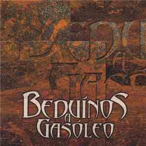 Beduinos a Gasoleo - Beduinos A Gasoleo