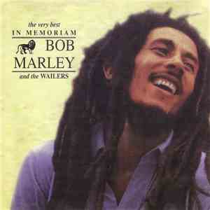 Bob Marley And The Wailers - The Very Best - In Memoriam