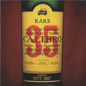 Calibro 35 - Rare