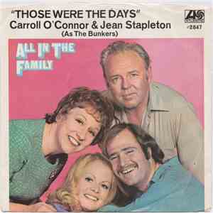 Carroll O'Connor And Jean Stapleton - Those Were The Days (