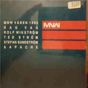 Dag Vag, Rolf Wikström, Ted Ström, Stefan Sundström - MNW Våren 1992