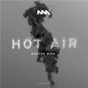 Doctor Nick - Hot Air