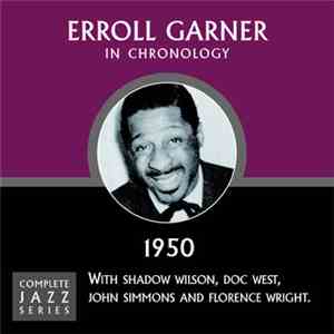 Erroll Garner - In Chronology - 1950