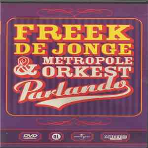 Freek de Jonge & Metropole Orkest - Parlando