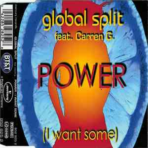 Global Split Feat. Carren G. - Power (I Want Some)