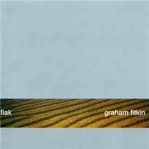 Graham Fitkin - Flak