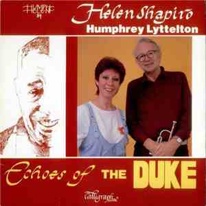 Helen Shapiro, Humphrey Lyttelton - Echoes Of The Duke