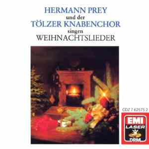 Hermann Prey Und Der Tölzer Knabenchor - Hermann Prey Und Der Tölzer Knaben ...