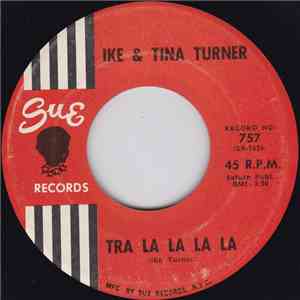 Ike & Tina Turner - Tra La La La La