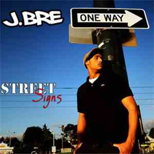 J.Bre - Street Signs