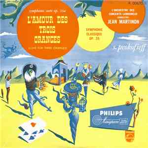 Jean Martinon, Orchestre Des Concerts Lamoureux - S. Prokofieff: L'Amour De ...