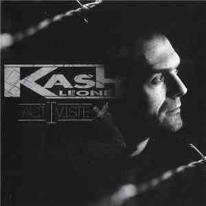 Kash Leone - Activist Act 1