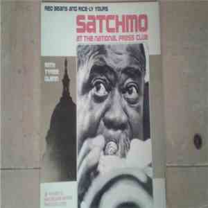 Louis Armstrong - Satchmo At The National Press Club