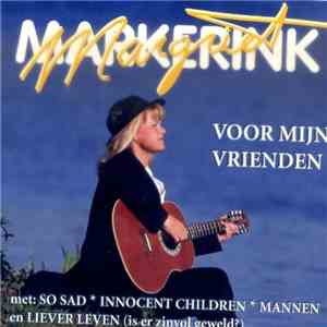 Margriet Markerink - Voor Mijn Vrienden