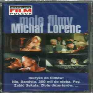 Michał Lorenc - Moje Filmy