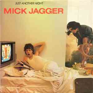 Mick Jagger - Just Another Night