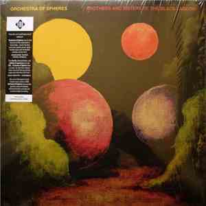 Orchestra Of Spheres - Brothers And Sisters Of The Black Lagoon