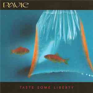 Pavic - Taste Some Liberty