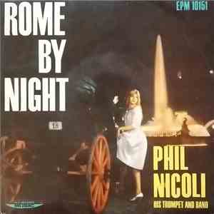Phil Nicoli His Trumpet And Band - Rome By Night