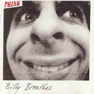 Phish - Billy Breathes