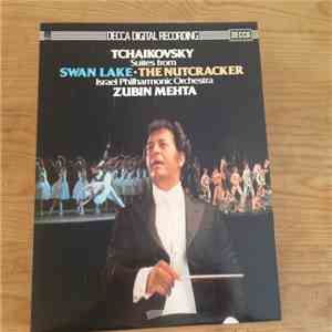 Pyotr Ilyich Tchaikovsky - Suites from Swan Lake & The Nutcracker