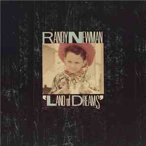 Randy Newman - Land Of Dreams