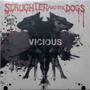 Slaughter And The Dogs - Vicious