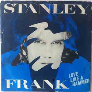 Stanley Frank - Love Like A Hammer