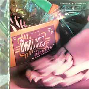 The Dynatones  - Shameless
