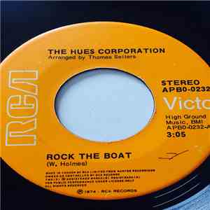 The Hues Corporation - Rock The Boat / All Goin' Down Together