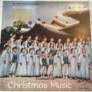 The World Vision Korean Orphan Choir - A Concert Of Christmas Music