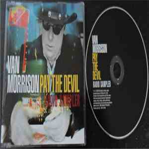 Van Morrison - Pay The Devil (Radio Sampler)