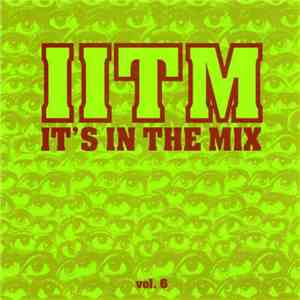Various - It's In The Mix Vol. 6