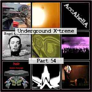 Various - Underground X-treme Part 54