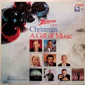 Various - Zenith Presents Christmas A Gift Of Music