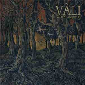 Vàli - Skogslandskap