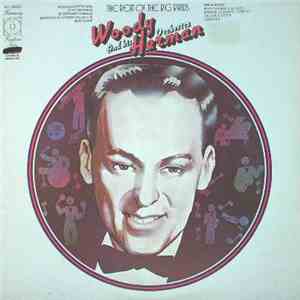 Woody Herman And His Orchestra - The Beat Of The Big Bands